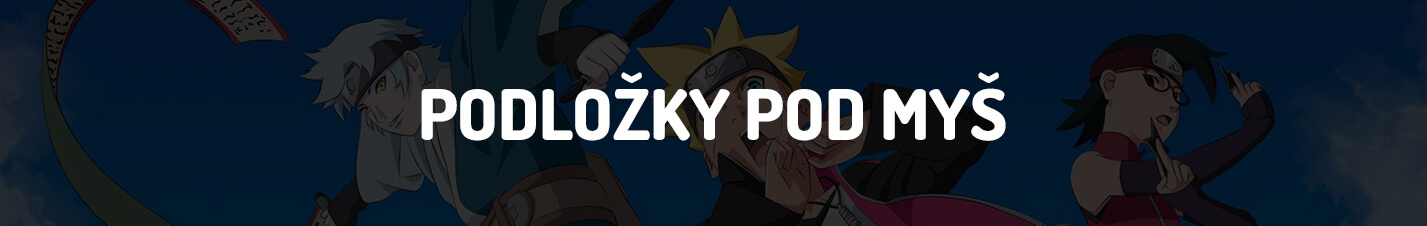 Boruto - PODLOŽKY